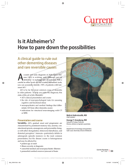 A Is it Alzheimer’s? How to pare down the possibilities Dowden Health Media