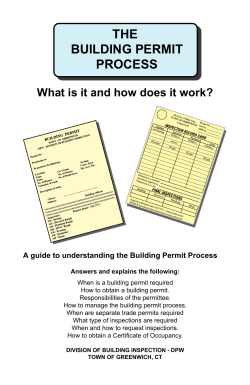 THE BUILDING PERMIT PROCESS What is it and how does it work?