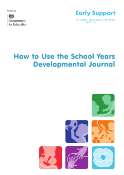 How to Use the School Years Developmental Journal Funded by