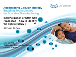 Indutrialization of Stem Cell Processes – how to identify