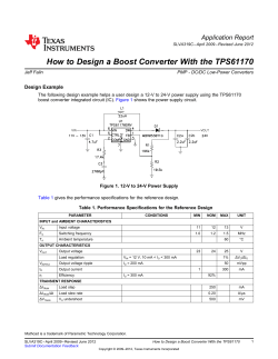 How to Design a Boost Converter With the TPS61170 Application Report ......................................................................................