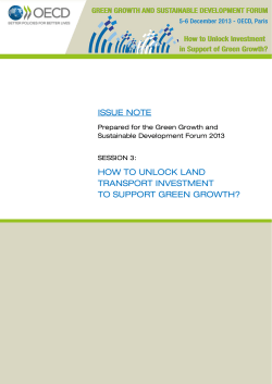 ISSUE NOTE HOW TO UNLOCK LAND TRANSPORT INVESTMENT