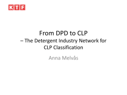 From DPD to CLP – The Detergent Industry Network for CLP Classification