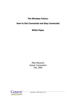 The Wireless Future: How to Get Connected and Stay Connected White Paper