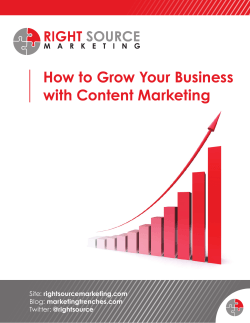 How to Grow Your Business with Content Marketing rightsourcemarketing.com marketingtrenches.com