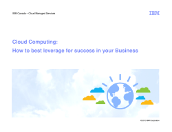 Cloud Computing: How to best leverage for success in your