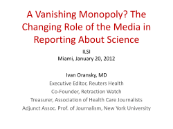 A Vanishing Monopoly? The Changing Role of the Media in