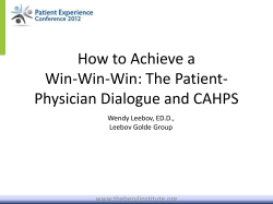 How to Achieve a Win-Win-Win: The Patient- Physician Dialogue and CAHPS www.theberylinstitute.org