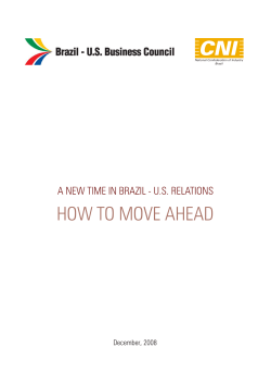 HOW TO MOVE AHEAD December, 2008 National Confederation of Industry Brazil
