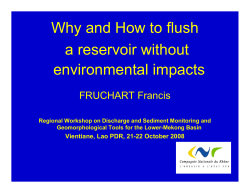 Why and How to flush a reservoir without environmental impacts FRUCHART Francis