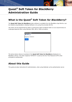 Quest for BlackBerry Administration Guide What is the Quest