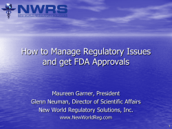 How to Manage Regulatory Issues and get FDA Approvals