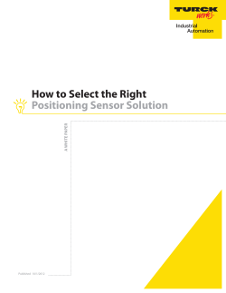 How to Select the Right Positioning Sensor Solution PAPER A WHITE