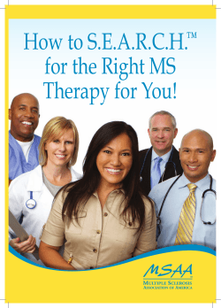 How to S.E.A.R.C.H. for the Right MS Therapy for You! ™