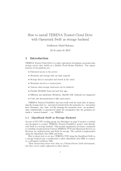 How to install TERENA Trusted Cloud Drive 1 Introduction
