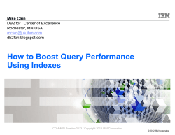 How to Boost Query Performance Using Indexes Mike Cain