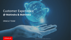 Customer Experience @ Mahindra &amp; Mahindra ORACLE TEAM