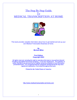 The Step By Step Guide To MEDICAL TRANSCRIPTION AT HOME