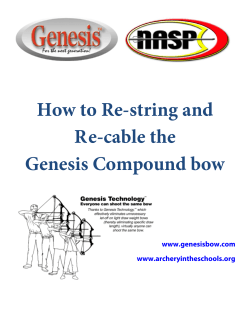 How to Re-string and R e-cable the Genesis Compound bow