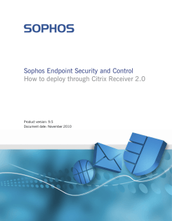 Sophos Endpoint Security and Control Product version: 9.5 Document date: November 2010