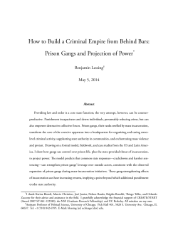 How to Build a Criminal Empire from Behind Bars: * Benjamin Lessing