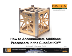 How to Accommodate Additional Processors in the CubeSat Kit™ www.pumpkininc.com