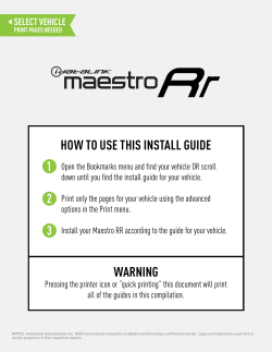 HOW TO USE THIS INSTALL GUIDE 1 SELECT VEHICLE