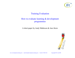 Training Evaluation  How to evaluate learning &amp; development programmes