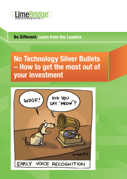 No Technology Silver Bullets your investment Be Different: