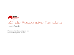 eCircle Responsive Template User Guide ! Prepared and developed by: