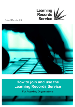 How to join and use the Learning Records Service  For Awarding Organisations