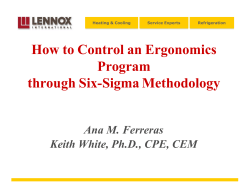 How to Control an Ergonomics Program through Six-Sigma Methodology Ana M. Ferreras