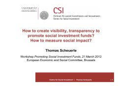 How to create visibility, transparency to promote social investment funds?