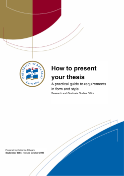 How to present your thesis A practical guide to requirements