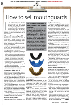 I How to sell mouthguards Our  cut-out-and-keep  series  to
