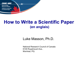 How to Write a Scientific Paper (en anglais) Luke Masson, Ph.D.