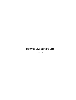 How to Live a Holy Life C. E. Orr