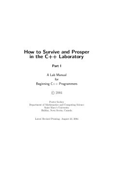 How to Survive and Prosper in the C++ Laboratory Part I