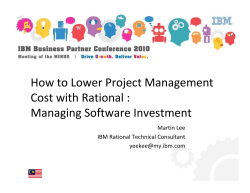 How to Lower Project Management Cost with Rational : Managing Software Investment