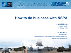 How to do business with NSPA PREPARED FOR PRESENTED BY