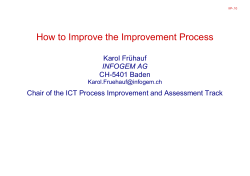 How to Improve the Improvement Process  Karol Frühauf CH-5401 Baden