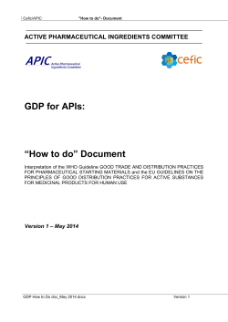 GDP for APIs: “How to do” Document ACTIVE PHARMACEUTICAL INGREDIENTS COMMITTEE