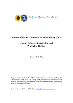 Reform of the EU Common Fisheries Policy (CFP) How to Achieve Sustainable and  Profitable Fishing