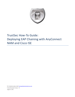 TrustSec How-To Guide: Deploying EAP Chaining with AnyConnect NAM and Cisco ISE