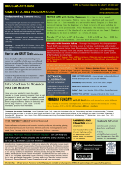 DOUGLAS ARTS BASE SEMESTER 2, 2014 PROGRAM GUIDE