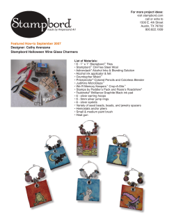 Featured How-to September 2007 Designer: Cathy Arenzana Stampbord Halloween Wine Glass Charmers
