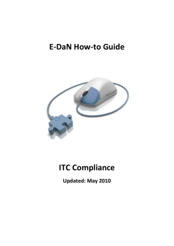 E-DaN How-to Guide ITC Compliance Updated: May 2010