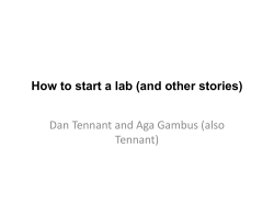 How to start a lab (and other stories) Tennant)