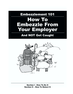 How To Embezzle From Your Employer Embezzlement 101