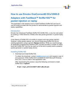 How to use Emulex OneConnect Adapters with FastStack packet injection or replay OCe12000-D